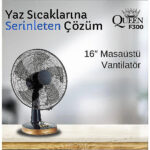 16'' QUEEN F400 MASA VANTILATORU